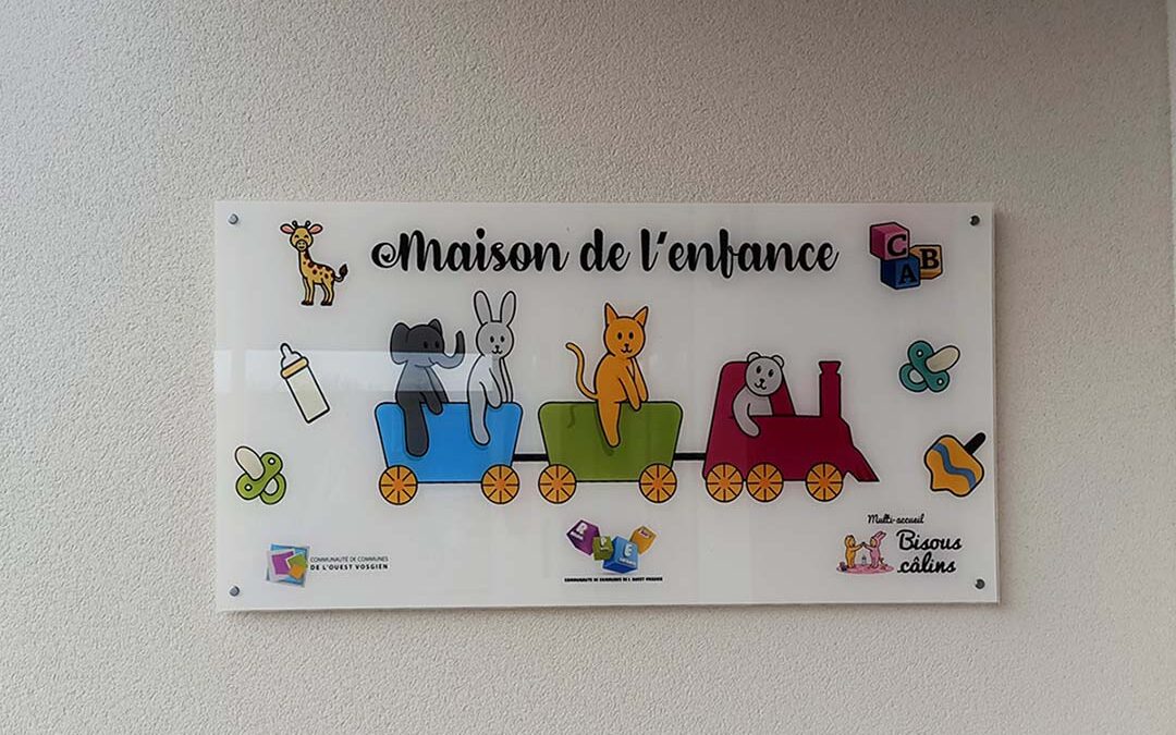 Enseigne plexiglas – Maison de l’enfance Liffol-le-Grand